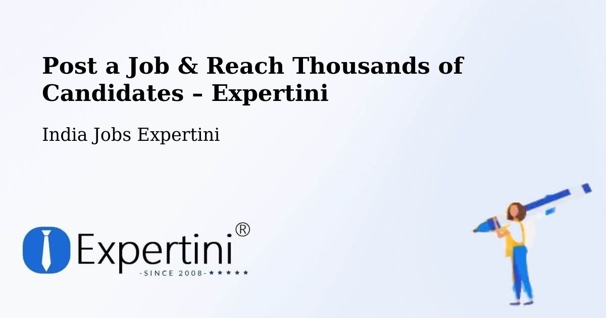 Post a Job in Mysuru – Hire the Right Talent - Mysuru, India Jobs Expertini