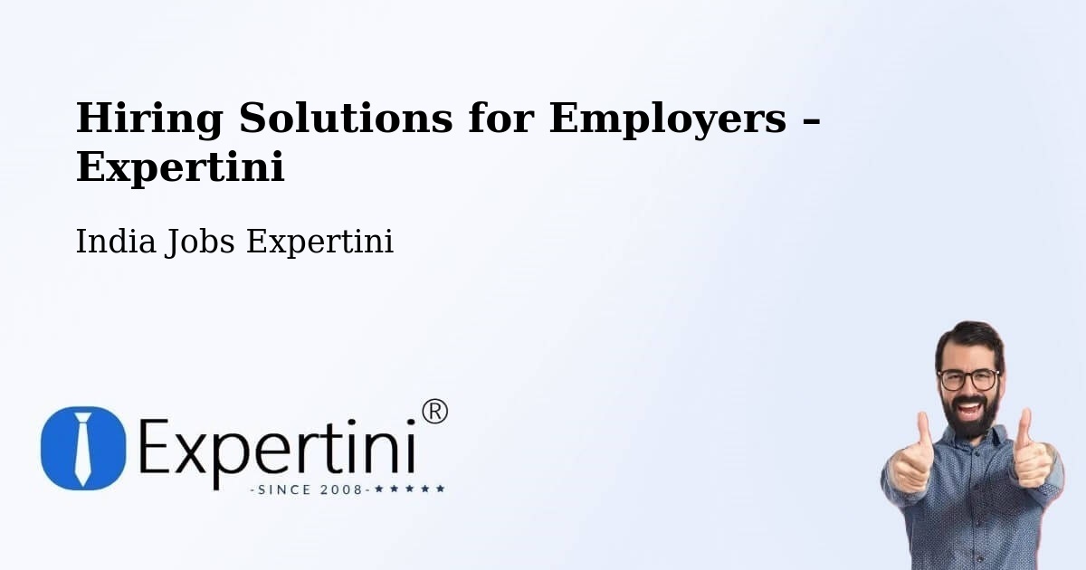 Hiring Solutions for Employers in Mysuru - Mysuru, India Jobs Expertini