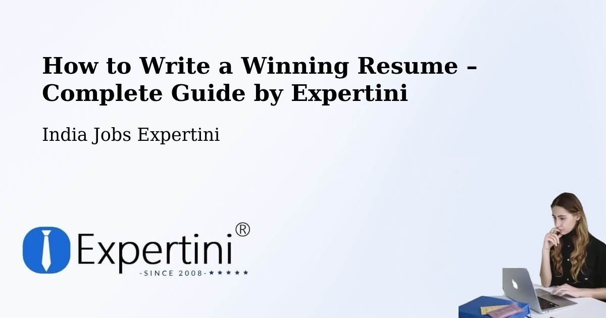 Resume Writing Guide for Job Seekers – Mysuru - Mysuru, India Jobs Expertini